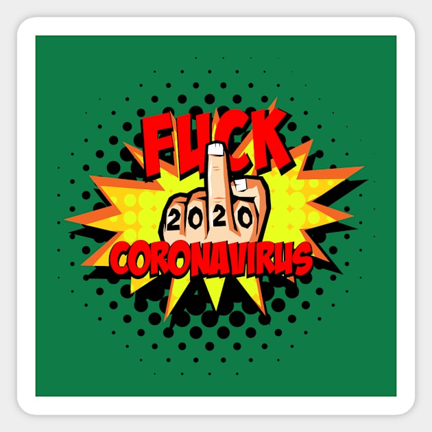 Fuck Coronavirus Sticker by Jennifer